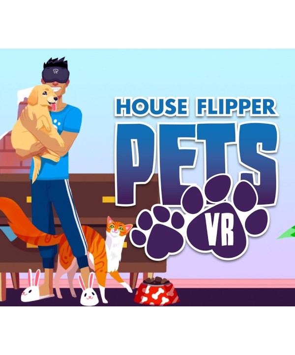 House Flipper Pets VR Steam Key EUROPE